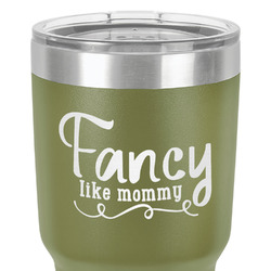 Mom Quotes and Sayings 30 oz Stainless Steel Tumbler - Olive - Double-Sided