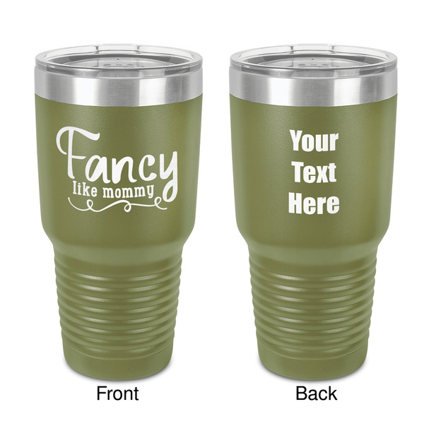 Custom Mom Quotes and Sayings 30 oz Stainless Steel Tumbler - Olive - Double-Sided