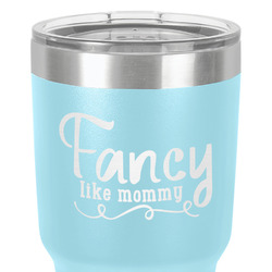 Mom Quotes and Sayings 30 oz Stainless Steel Tumbler - Teal - Double-Sided