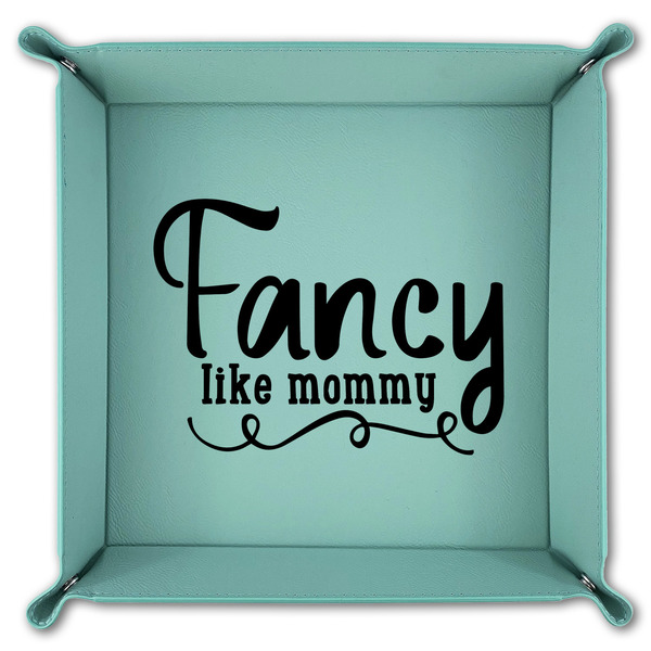 Mom Quotes and Sayings 9" x 9" Teal Leatherette Snap Up Tray - FOLDED