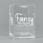 Mom Quotes and Sayings Acrylic Pen Holder
