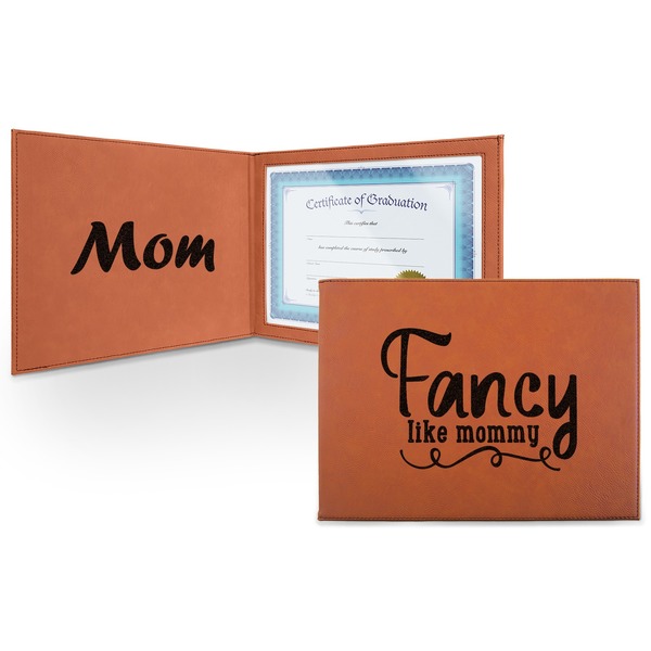 Custom Mom Quotes and Sayings Leatherette Certificate Holder - Front and Inside (Personalized)