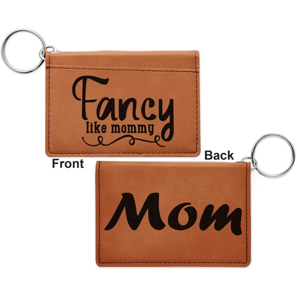 Mom Quotes and Sayings Cognac Leatherette Keychain ID Holders - Front and Back Apvl