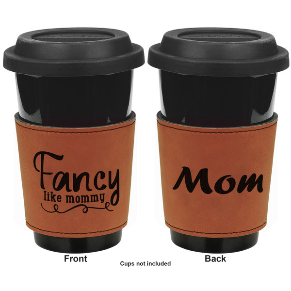 Mom Quotes and Sayings Cognac Leatherette Mug Sleeve - Double Sided Apvl