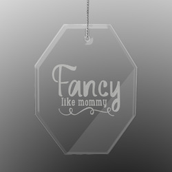 Mom Quotes and Sayings Engraved Glass Ornament - Octagon
