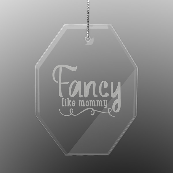 Custom Mom Quotes and Sayings Engraved Glass Ornament - Octagon