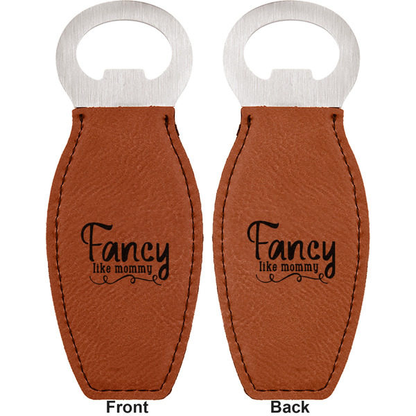 Mom Quotes and Sayings Leather Bar Bottle Opener - Front and Back