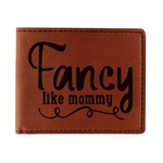 Mom Quotes and Sayings Leatherette Bifold Wallet