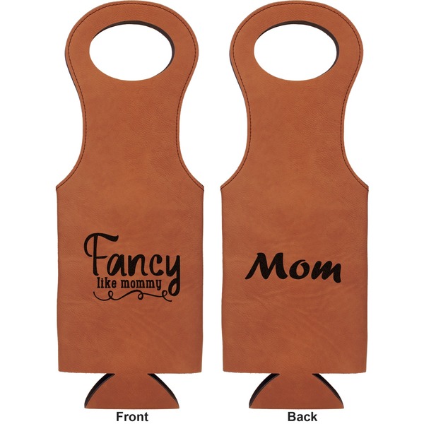Mom Quotes and Sayings Leatherette Wine Tote Double Sided - Front and Back