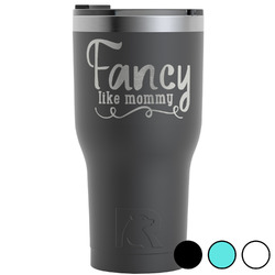 Mom Quotes and Sayings RTIC Tumbler - 30 oz