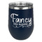 Mom Quotes and Sayings Stainless Wine Tumblers - Navy - Single Sided - Front