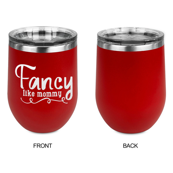 Mom Quotes and Sayings Stainless Wine Tumblers - Red - Single Sided - Approval