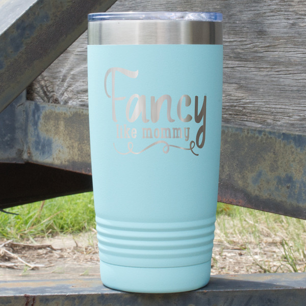 Custom Mom Quotes and Sayings 20 oz Stainless Steel Tumbler - Teal - Single Sided