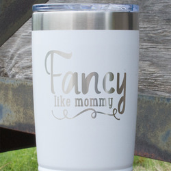 Mom Quotes and Sayings 20 oz Stainless Steel Tumbler - White - Single Sided