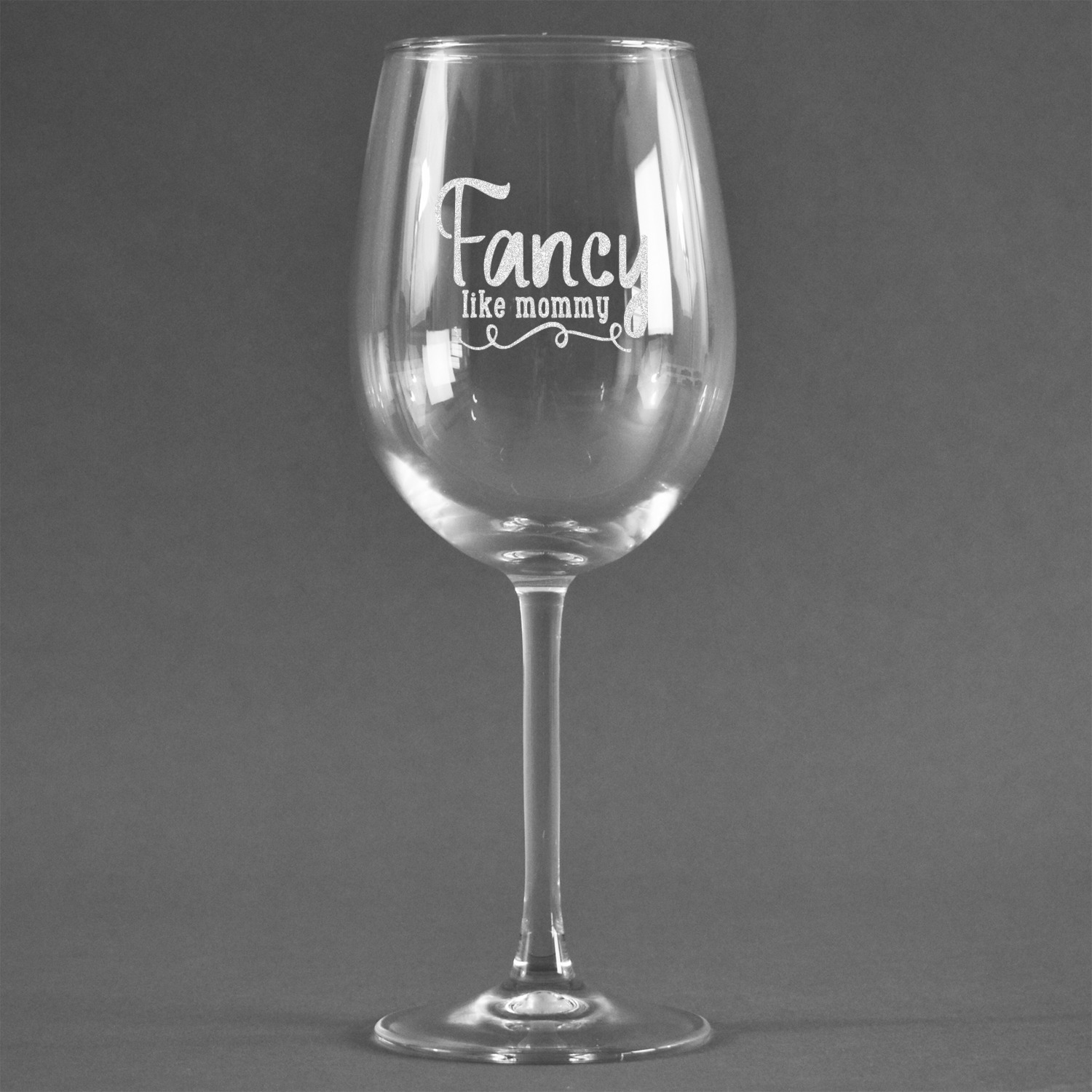 Custom Mom Quotes and Sayings Wine Glass - Engraved