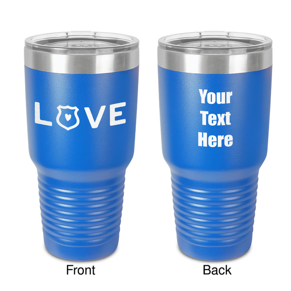 Custom Police Quotes and Sayings 30 oz Stainless Steel Tumbler - Royal Blue - Double-Sided