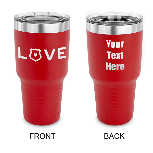 Custom Police Quotes and Sayings 30 oz Stainless Steel Tumbler - Red - Double Sided