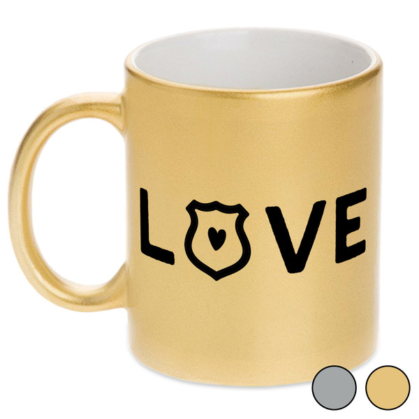 Police Quotes and Sayings Metallic Mugs