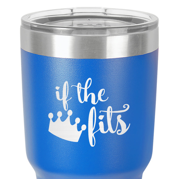 Princess Quotes and Sayings 30 oz Stainless Steel Ringneck Tumbler - Blue - Close Up