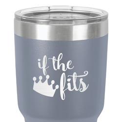 Princess Quotes and Sayings 30 oz Stainless Steel Tumbler - Grey - Double-Sided
