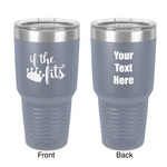 Princess Quotes and Sayings 30 oz Stainless Steel Tumbler - Grey - Double-Sided