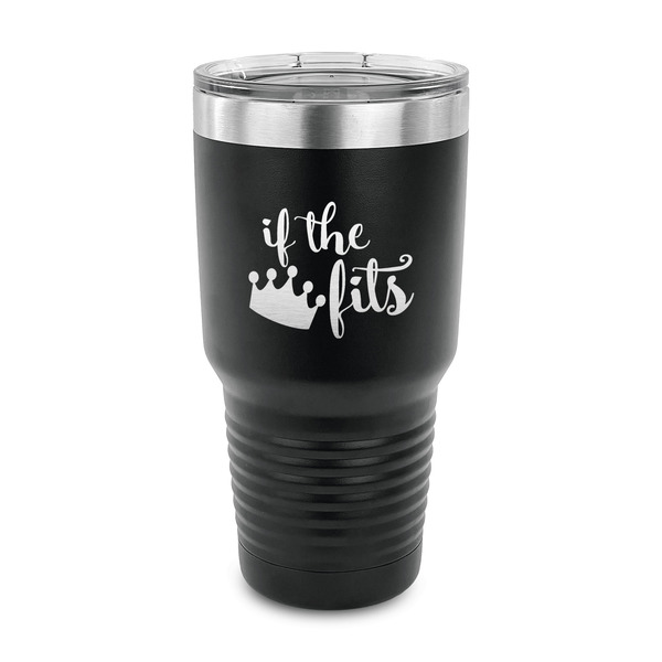 Custom Princess Quotes and Sayings 30 oz Stainless Steel Tumbler - Black - Single Sided
