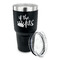 Princess Quotes and Sayings 30 oz Stainless Steel Ringneck Tumblers - Black - LID OFF
