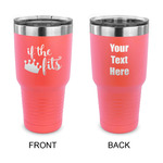 Princess Quotes and Sayings 30 oz Stainless Steel Tumbler - Coral - Double Sided