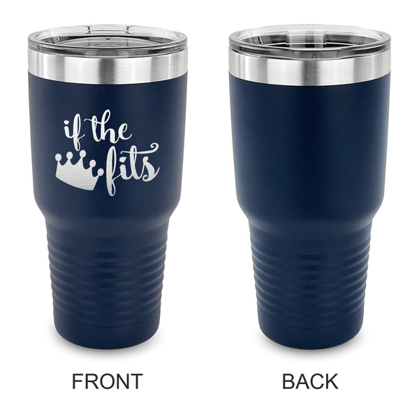Princess Quotes and Sayings 30 oz Stainless Steel Ringneck Tumblers - Navy - Single Sided - APPROVAL