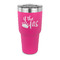 Princess Quotes and Sayings 30 oz Stainless Steel Tumbler - Pink - Single Sided