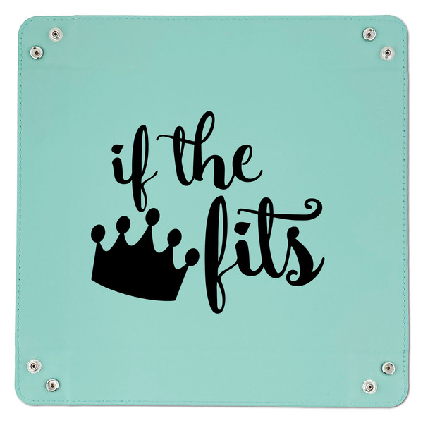 Princess Quotes and Sayings 9" x 9" Teal Leatherette Snap Up Tray - APPROVAL