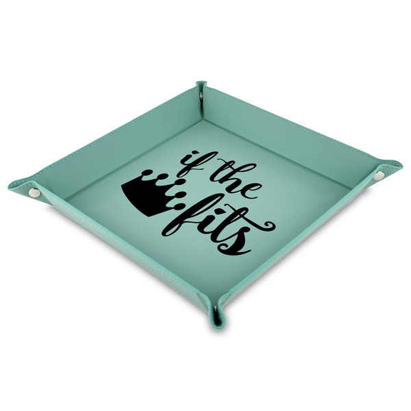 Custom Princess Quotes and Sayings 9" x 9" Teal Faux Leather Valet Tray
