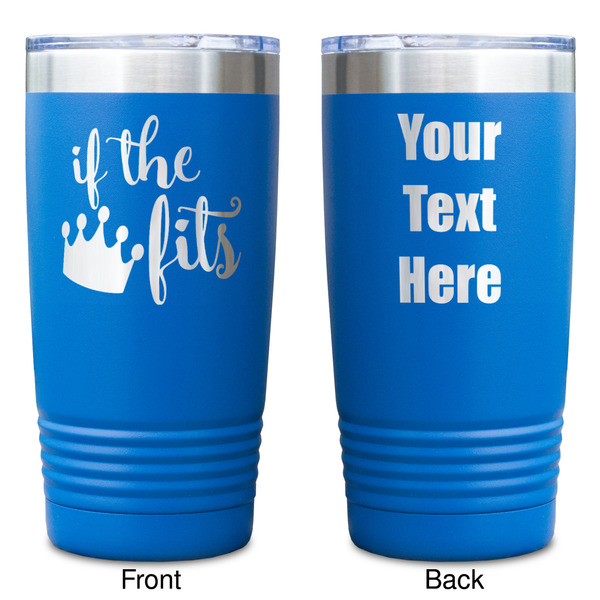 Princess Quotes and Sayings Blue Polar Camel Tumbler - 20oz - Double Sided - Approval