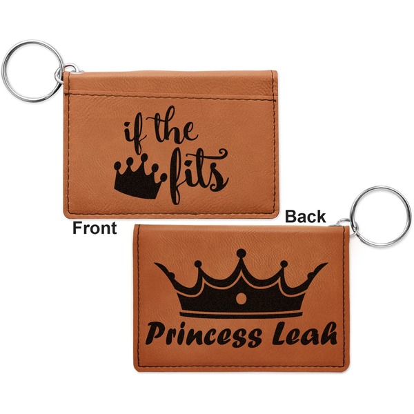 Princess Quotes and Sayings Cognac Leatherette Keychain ID Holders - Front and Back Apvl