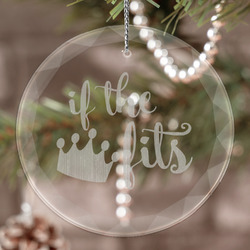 Princess Quotes and Sayings Engraved Glass Ornament