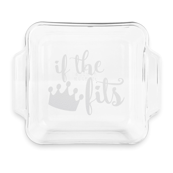 Custom Princess Quotes and Sayings Glass Cake Dish with Truefit Lid - 8in x 8in