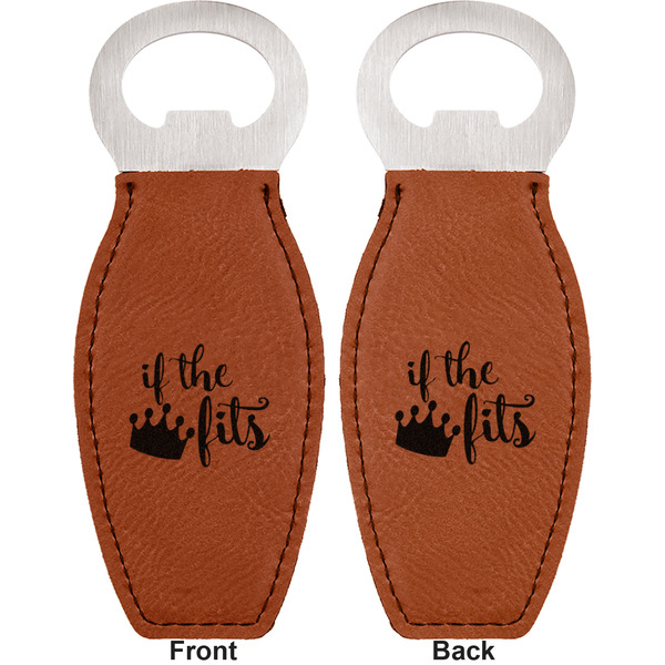 Princess Quotes and Sayings Leather Bar Bottle Opener - Front and Back