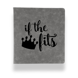 Princess Quotes and Sayings Leather Binder - 1" - Grey