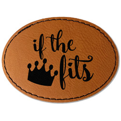Princess Quotes and Sayings Faux Leather Iron On Patch - Oval