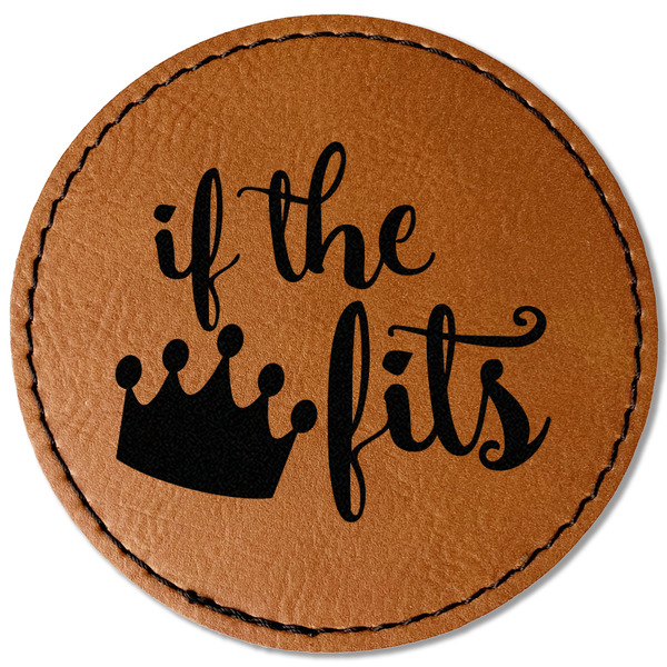 Custom Princess Quotes and Sayings Faux Leather Iron On Patch - Round