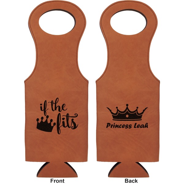 Princess Quotes and Sayings Leatherette Wine Tote Double Sided - Front and Back