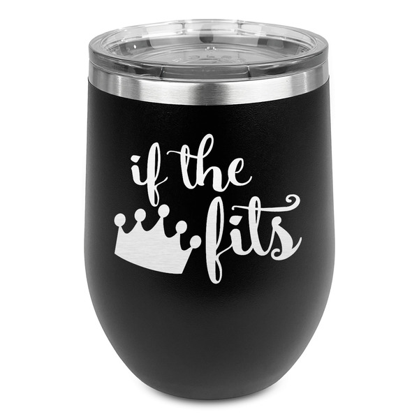 Custom Princess Quotes and Sayings Stemless Stainless Steel Wine Tumbler - Black - Double Sided