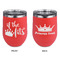Princess Quotes and Sayings Stainless Wine Tumblers - Coral - Double Sided - Approval