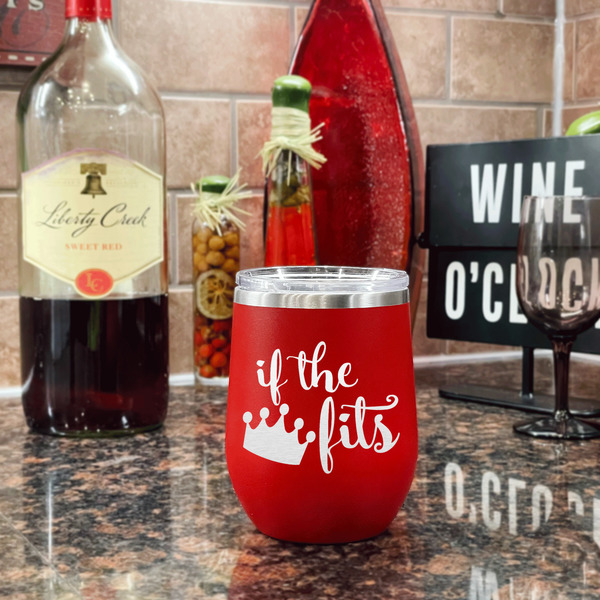 Princess Quotes and Sayings Stainless Wine Tumblers - Red - Single Sided - In Context