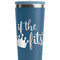 Princess Quotes and Sayings Steel Blue RTIC Everyday Tumbler - 28 oz. - Close Up