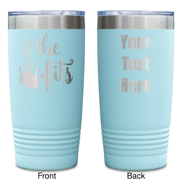 Princess Quotes and Sayings Teal Polar Camel Tumbler - 20oz -Double Sided - Approval