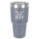 Religious Quotes and Sayings 30 oz Stainless Steel Tumbler - Grey - Single-Sided