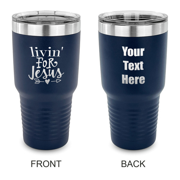 Custom Religious Quotes and Sayings 30 oz Stainless Steel Tumbler - Navy - Double Sided