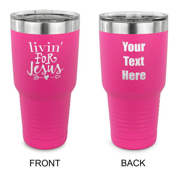 Custom Religious Quotes and Sayings 30 oz Stainless Steel Tumbler - Pink - Double Sided