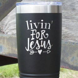 Religious Quotes and Sayings 20 oz Stainless Steel Tumbler - Black - Single Sided